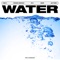 WATER (feat. Woodie Gochild, pH-1, 김하온 & Jay Park) [Prod. GooseBumps] artwork
