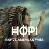 Hopi Native American Tribe: Indian Drums, Shamanic Flute, Spiritual Dances album lyrics, reviews, download