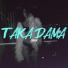 Taka Dama - Single