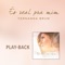 És Real Pra Mim (Playback) - Single