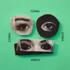 Coma - Single album lyrics, reviews, download