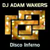 Stream & download Disco Inferno - Single