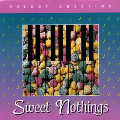 Sweet Nothings by Melody Sweeting album reviews, ratings, credits