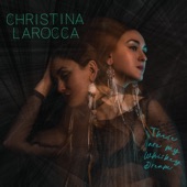 Christina LaRocca - A Man Like You