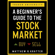 Matthew R. Kratter - A Beginner's Guide to the Stock Market: Everything You Need to Start Making Money Today (Unabridged)