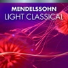 Mendelssohn Light Classical, 2019