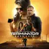Terminator: Dark Fate (Music from the Motion Picture) album lyrics, reviews, download