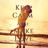Keep Calm and Make Love – Sexy Erotic Music for Sex