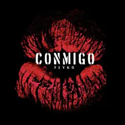 Conmigo - Single by FlyKo album reviews, ratings, credits