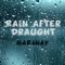 Rain After Draught - MaR5HaY lyrics