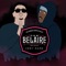 BELAIRE - Robbz x Brookz lyrics