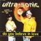 Do You Believe in Love (Blu Peter Mix) - Ultra-Sonic lyrics