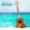 Aloha: Hawaiian Dream album lyrics, reviews, download