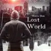 Lost World album lyrics, reviews, download