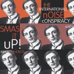 Smash It up! - Single - The (International) Noise Conspiracy