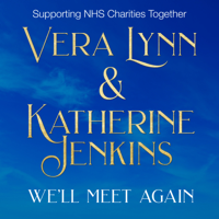 Vera Lynn & Katherine Jenkins - We'll Meet Again (NHS Charity Single) artwork