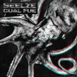Cual Fue - Single - Beelze Cual Fue - Single - Beelze