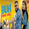 Bua Shakk Karle - Single