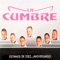 Las Vecinas - La Cumbre lyrics