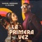 La Primera Vez artwork