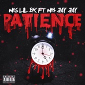 Patience (feat. NH$ Jay Jay) artwork