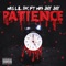 Patience (feat. NH$ Jay Jay) artwork