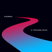 A Thousand Miles - EP - Sykomori