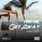 Get Away (feat. Kasper Genius) - Aantdoe lyrics