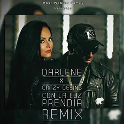 Con La Luz Prendia (Remix) - Single - Crazy Design Con La Luz Prendia (Remix) - Single - Crazy Design