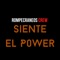 Siente El Power - RompeCraneos Crew lyrics