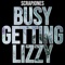 Busy Getting Lizzy - Scrapjones lyrics
