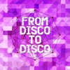 From Disco to Disco 5