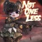 Not One Less - Ken Ashcorp lyrics