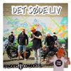 Det Søde Liv (feat. Randers Cowboys, PornoPer & Vibe) - Single