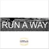 Run a Way - Single