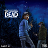 The Walking Dead: The Telltale Series Soundtrack (Season 2, Pt. 2) - Jared Emerson-Johnson