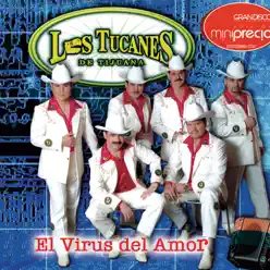 Gran Disco Mini Precio - Los Tucanes /El Virus Del Amor - Los Tucanes de Tijuana