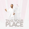 Take Your Place - EP