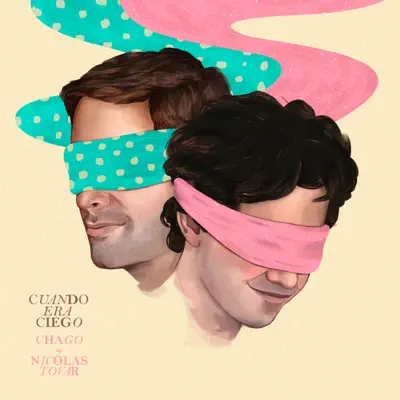 Cuando Era Ciego - Single - Nicolas Tovar