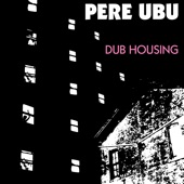 Pere Ubu - Codex