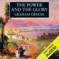 Graham Greene - The Power and the Glory (Unabridged) artwork
