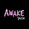 Awake - salem ilese lyrics