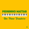 Um Piano Brasileiro