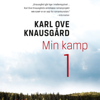 Min kamp I - Karl Ove Knausgård
