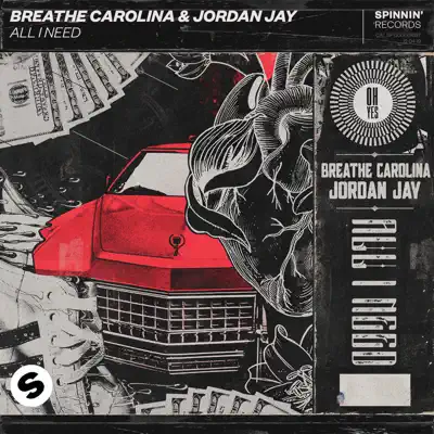 All I Need - Single - Breathe Carolina