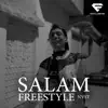 Salam Freestyle - Single album lyrics, reviews, download