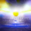 Behold the Light - Single album lyrics, reviews, download