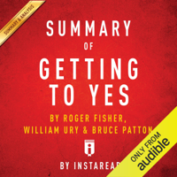 Instaread - Summary of Getting to Yes, by Roger Fisher, William Ury, and Bruce Patton  Includes Analysis (Unabridged) artwork