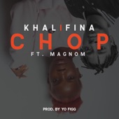 Chop (feat. Magnom) artwork