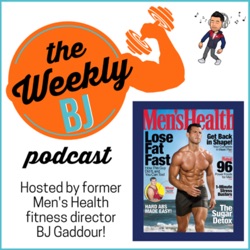 The BJ Gaddour Podcast | Men's Health Fitness Workout Nutrition Lifestyle Business
